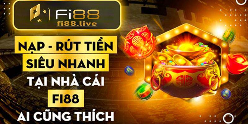 Các bước rút tiền Fi88